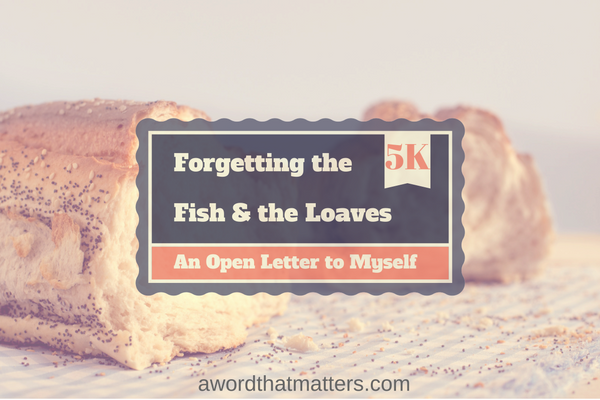 forgetting-the-fish-and-the-loaves